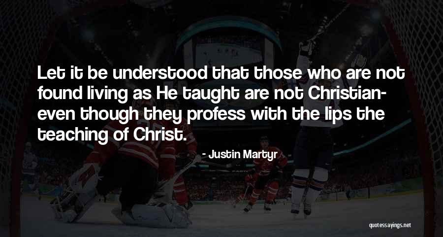 Reticent Pronunciation Quotes By Justin Martyr Reticent Pronunciation Quotes By Justin Martyr