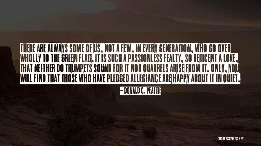 Reticent Quotes By Donald C. Peattie Reticent Quotes By Donald C. Peattie