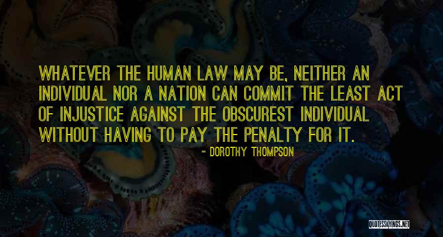 Reticente En Quotes By Dorothy Thompson Reticente En Quotes By Dorothy Thompson