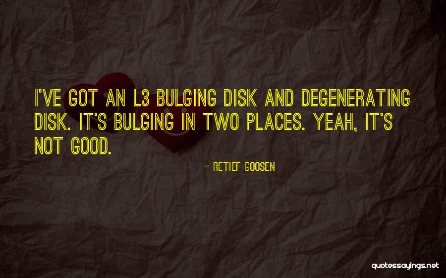 Retief Goosen Quotes 1213453 Retief Goosen Quotes 1213453