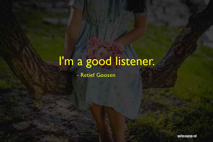 Retief Goosen Quotes 1251855 Retief Goosen Quotes 1251855