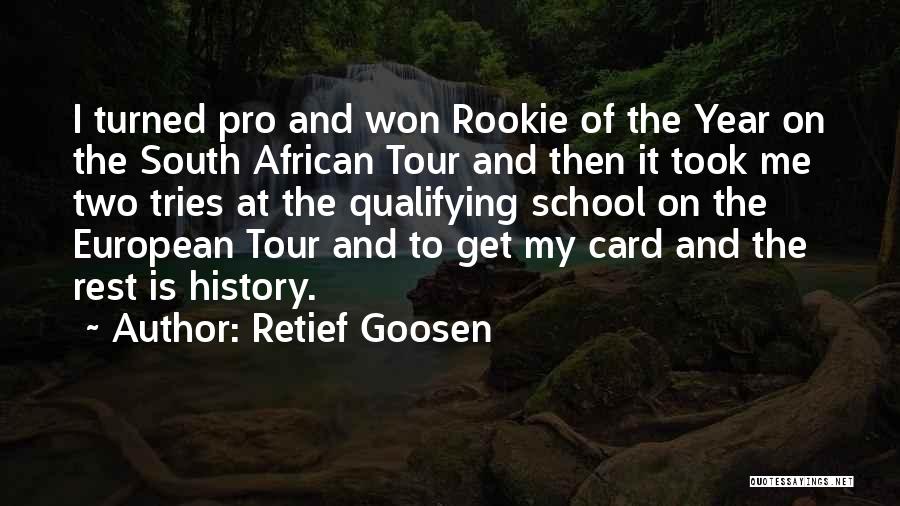 Retief Goosen Quotes 2264108