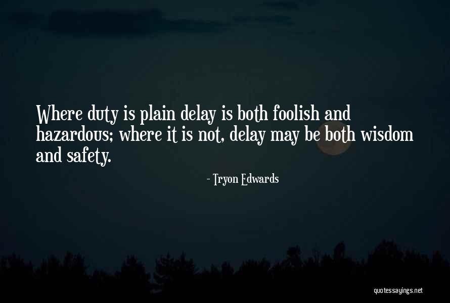 Retificado Quotes By Tryon Edwards Retificado Quotes By Tryon Edwards