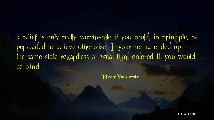 Retina Quotes By Eliezer Yudkowsky Retina Quotes By Eliezer Yudkowsky