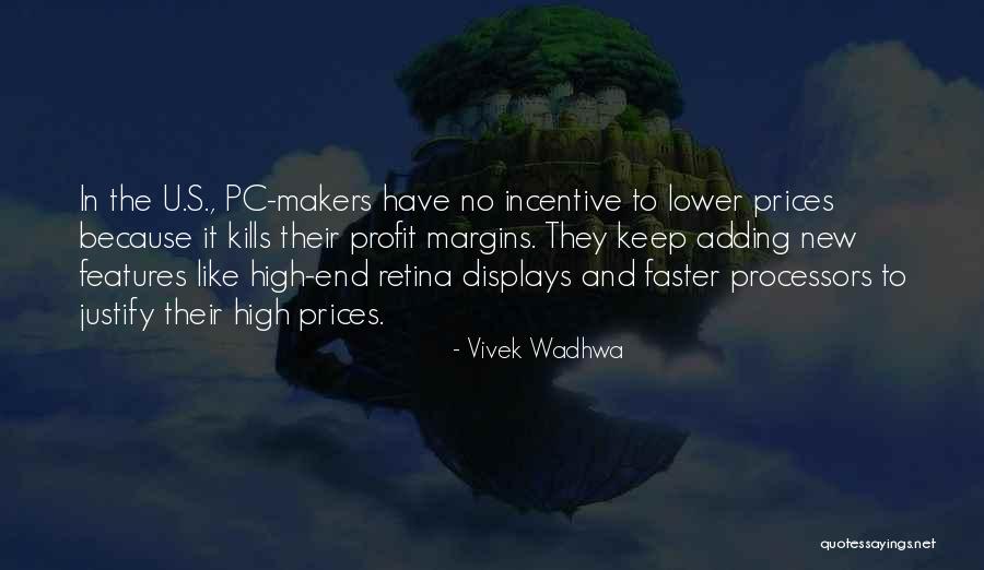 Retina Quotes By Vivek Wadhwa Retina Quotes By Vivek Wadhwa