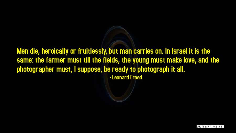 Retiraban Quotes By Leonard Freed Retiraban Quotes By Leonard Freed