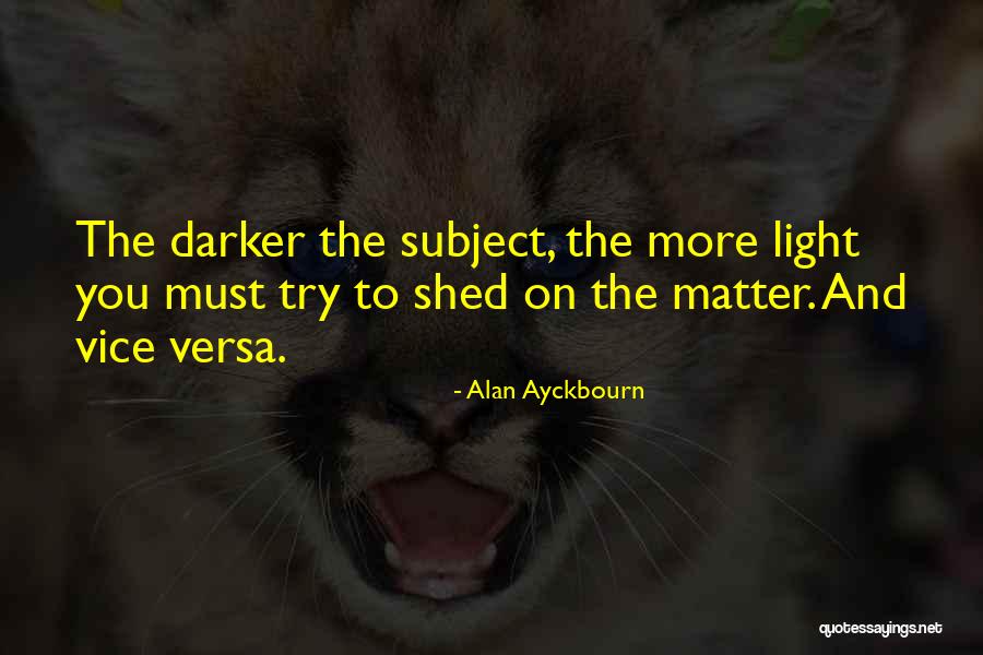 Retirado En Quotes By Alan Ayckbourn Retirado En Quotes By Alan Ayckbourn