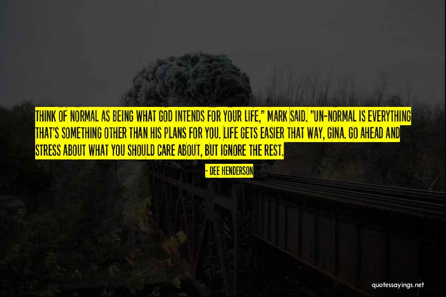 Retirado Sinonimos Quotes By Dee Henderson Retirado Sinonimos Quotes By Dee Henderson