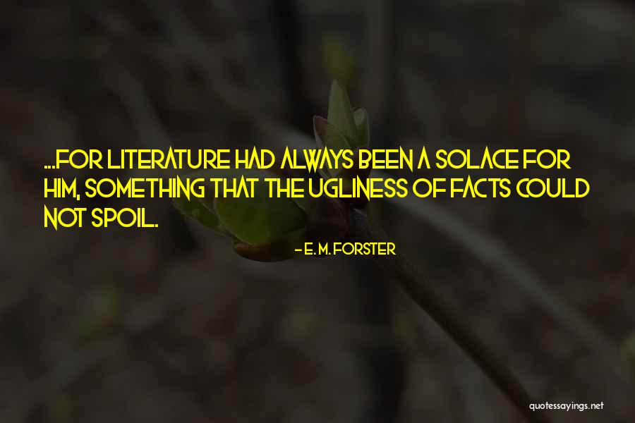 Retirados Quotes By E. M. Forster Retirados Quotes By E. M. Forster