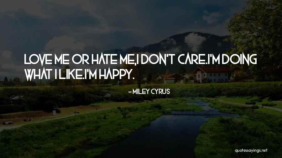 Retirados Upr Quotes By Miley Cyrus Retirados Upr Quotes By Miley Cyrus