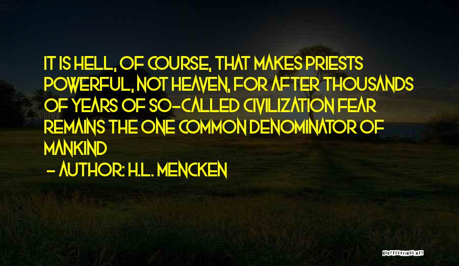 Retired Conversation Heart Quotes By H.L. Mencken