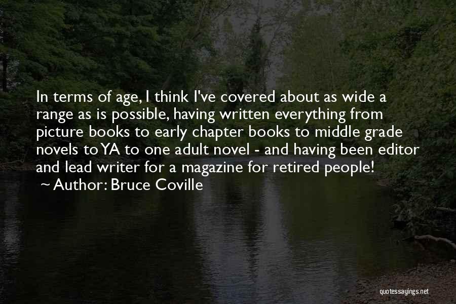 Retired Quotes By Bruce Coville