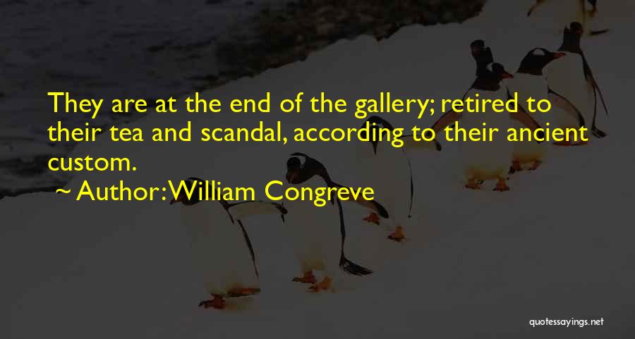 Retired Quotes By William Congreve