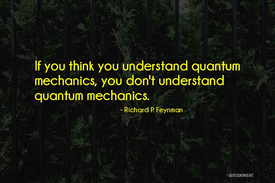 Retiree Funny Quotes By Richard P. Feynman Retiree Funny Quotes By Richard P. Feynman