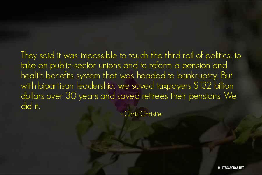 Retirees Quotes By Chris Christie