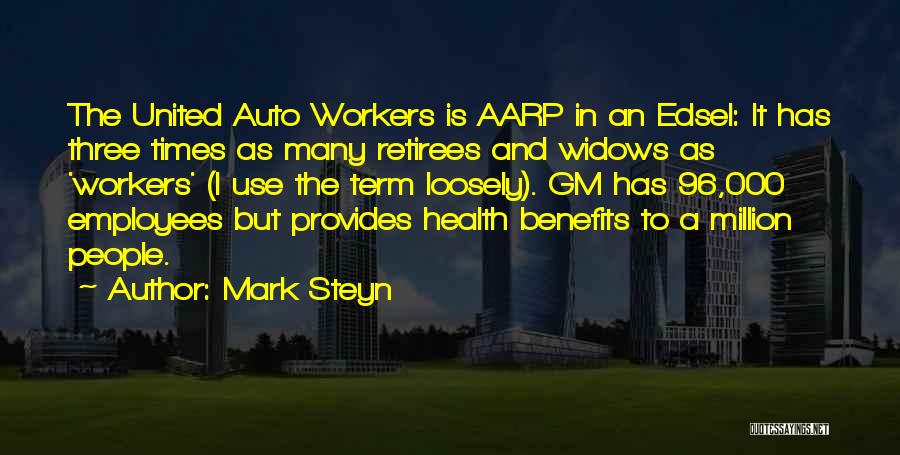 Retirees Quotes By Mark Steyn