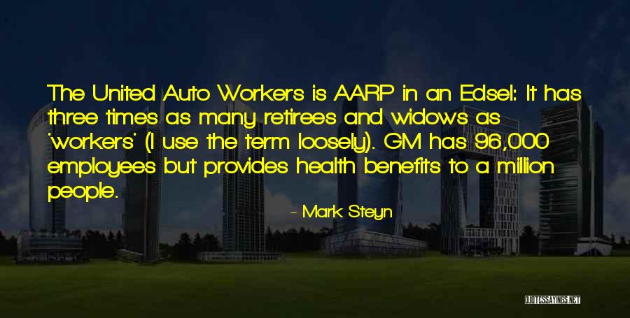 Retirees Quotes By Mark Steyn