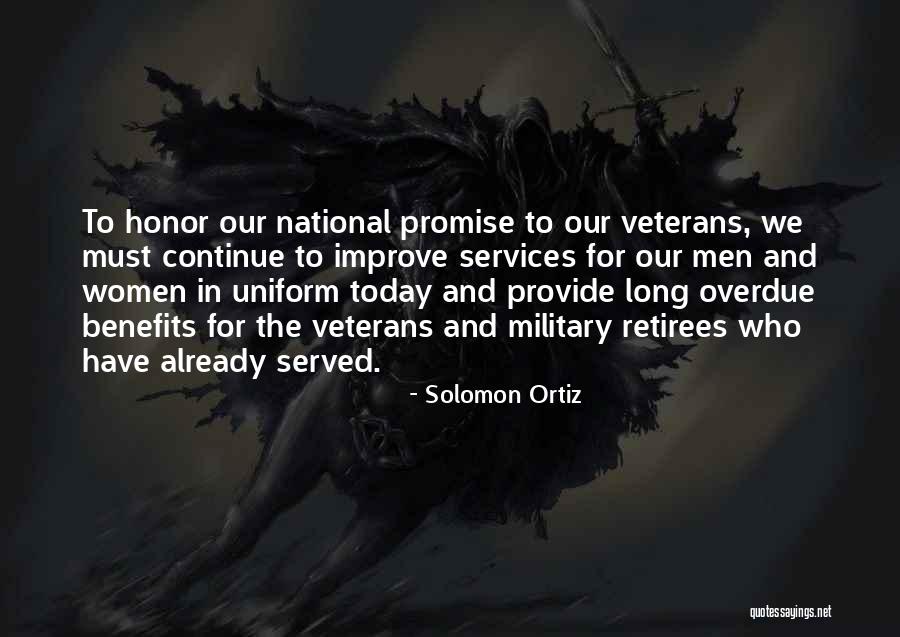 Retirees Quotes By Solomon Ortiz