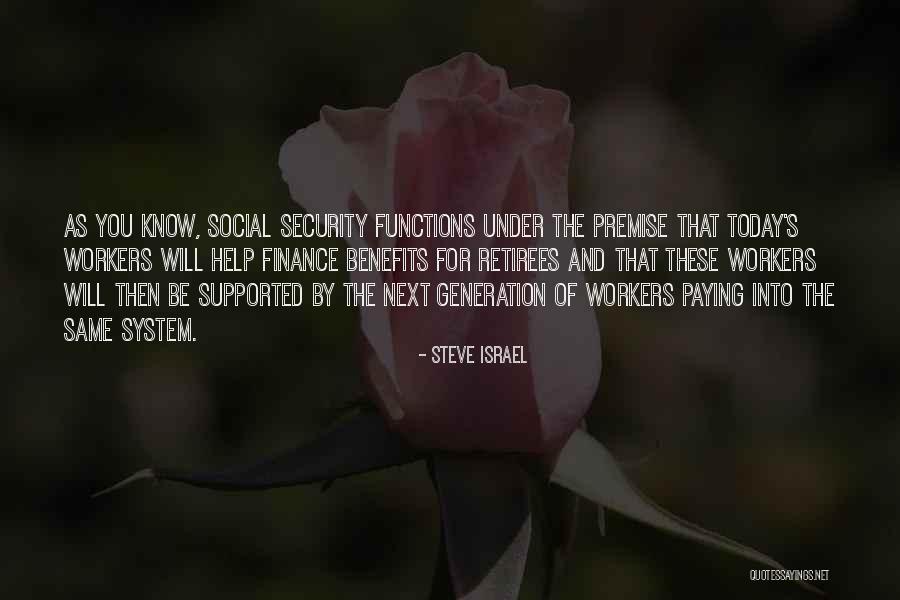 Retirees Quotes By Steve Israel