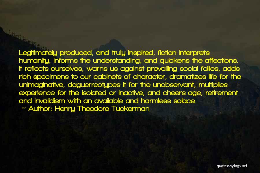 Retirement Age Quotes By Henry Theodore Tuckerman