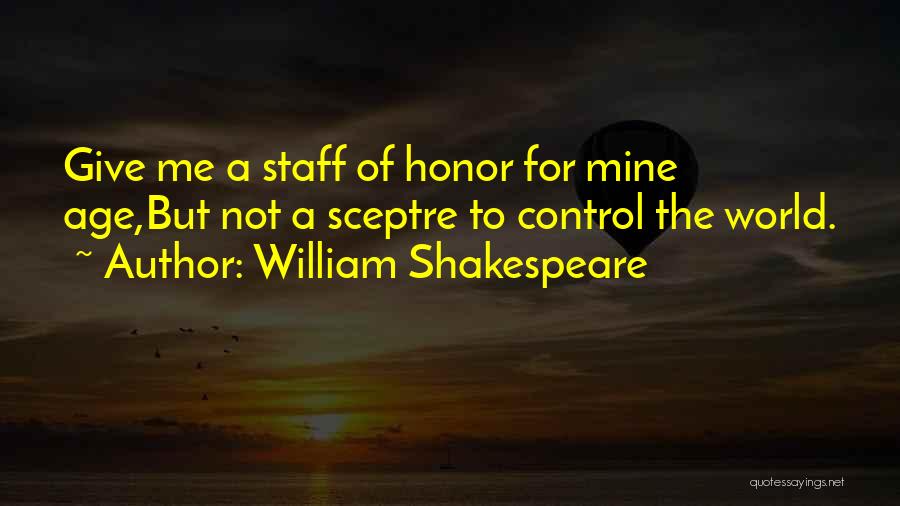 Retirement Age Quotes By William Shakespeare