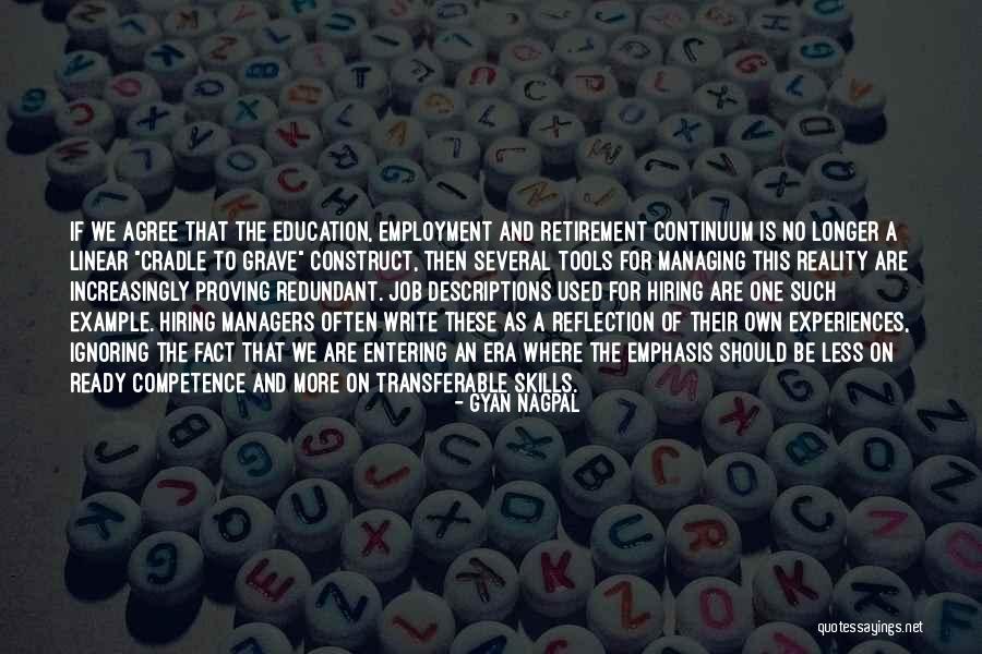 Retirement From Education Quotes By Gyan Nagpal Retirement From Education Quotes By Gyan Nagpal