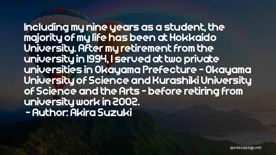 Retirement From Work Quotes By Akira Suzuki