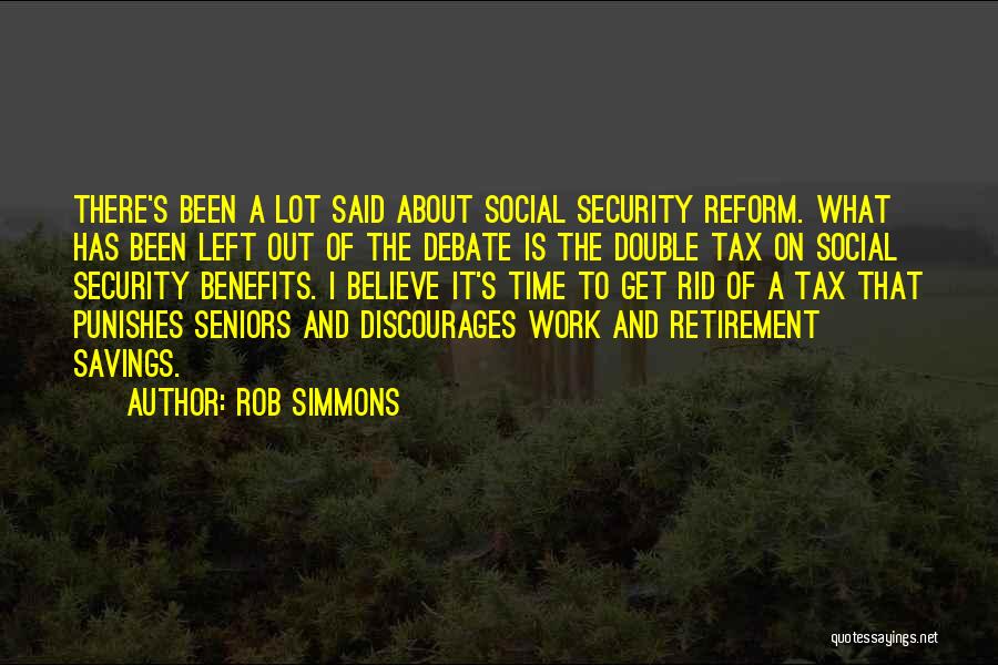 Retirement From Work Quotes By Rob Simmons