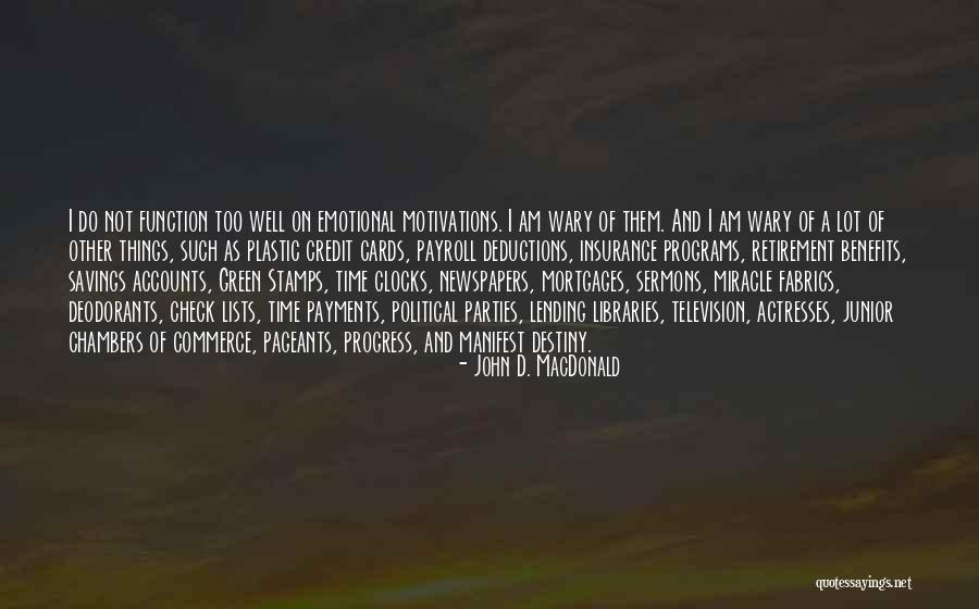 Retirement Parties Quotes By John D. MacDonald Retirement Parties Quotes By John D. MacDonald