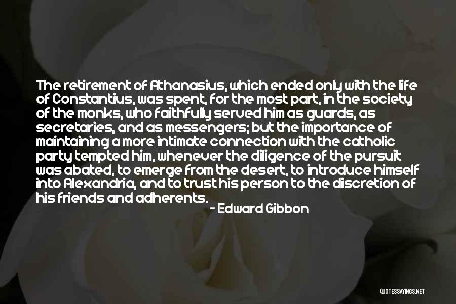 Retirement Quotes By Edward Gibbon Retirement Quotes By Edward Gibbon