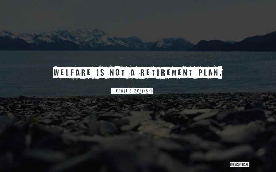 Retirement Quotes By Ernie J Zelinski Retirement Quotes By Ernie J Zelinski