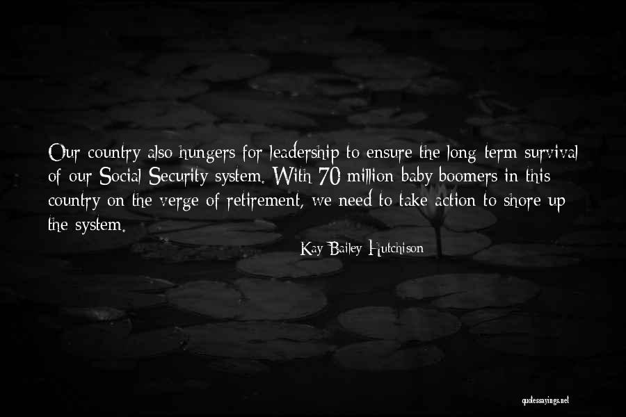 Retirement Quotes By Kay Bailey Hutchison Retirement Quotes By Kay Bailey Hutchison