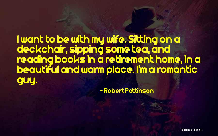 Retirement Quotes By Robert Pattinson Retirement Quotes By Robert Pattinson