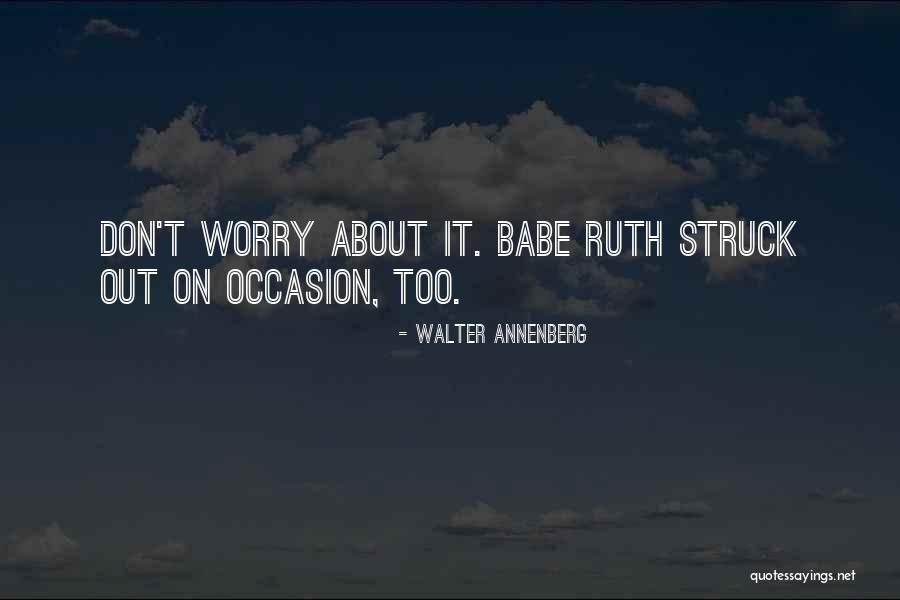 Retirement Well Wishes Quotes By Walter Annenberg Retirement Well Wishes Quotes By Walter Annenberg