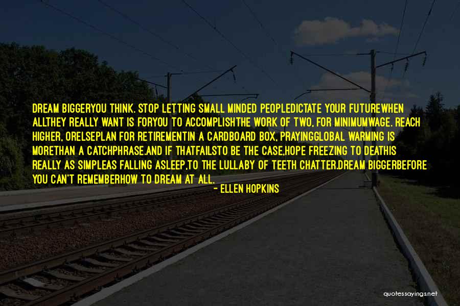 Retirement Work Quotes By Ellen Hopkins Retirement Work Quotes By Ellen Hopkins