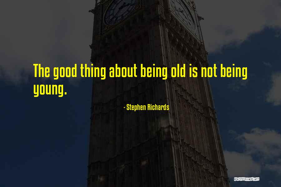 Retiring Young Quotes By Stephen Richards