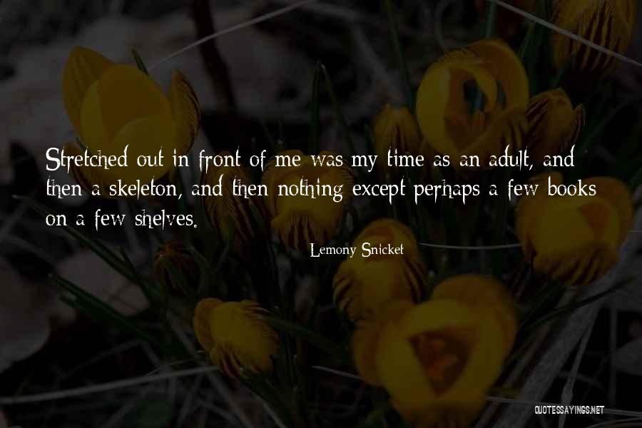 Retiro Para Quotes By Lemony Snicket Retiro Para Quotes By Lemony Snicket