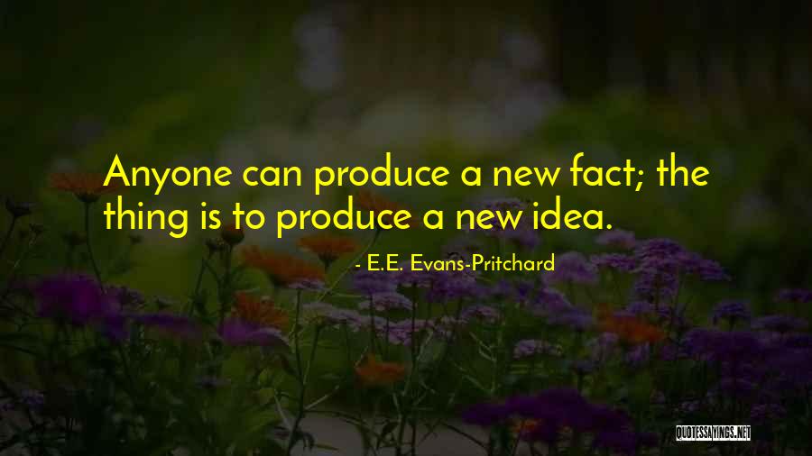 Retorikal Na Quotes By E.E. Evans-Pritchard Retorikal Na Quotes By E.E. Evans-Pritchard