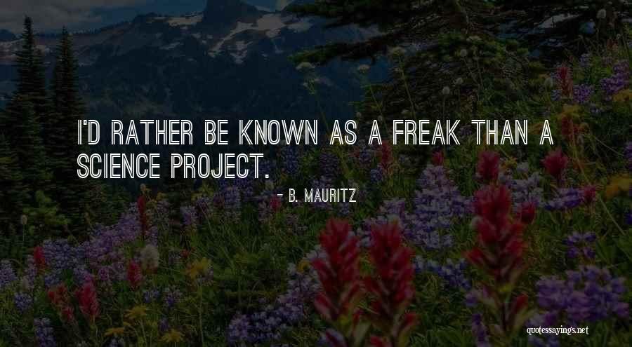 Retorno Venoso Quotes By B. Mauritz Retorno Venoso Quotes By B. Mauritz