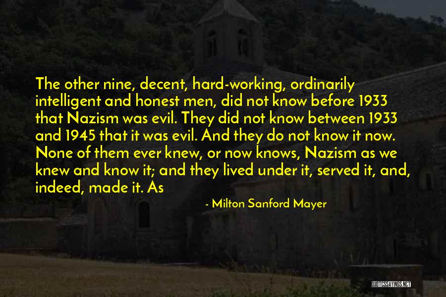 Retorta Quotes By Milton Sanford Mayer Retorta Quotes By Milton Sanford Mayer