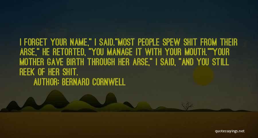Retorted Quotes By Bernard Cornwell