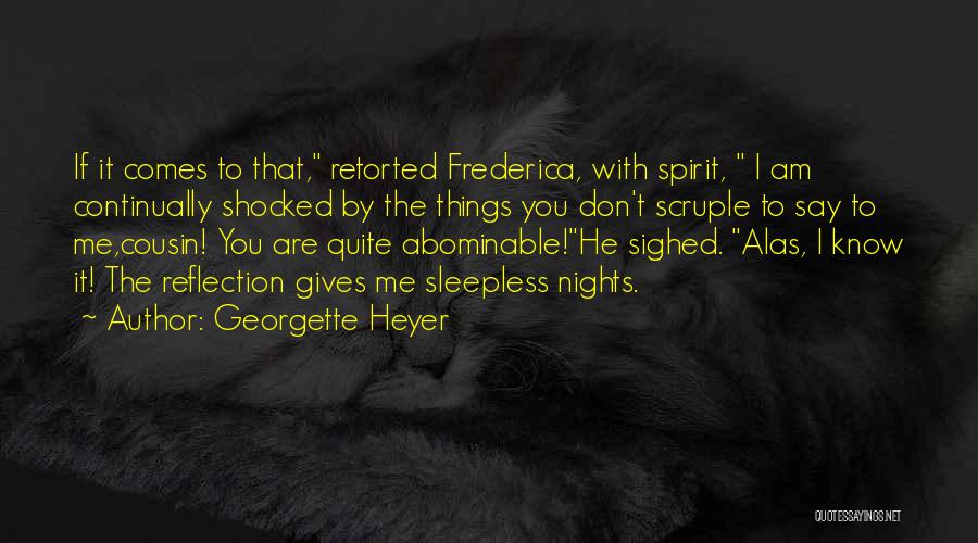 Retorted Quotes By Georgette Heyer