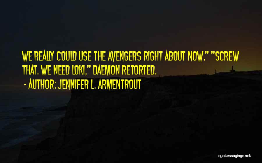 Retorted Quotes By Jennifer L. Armentrout