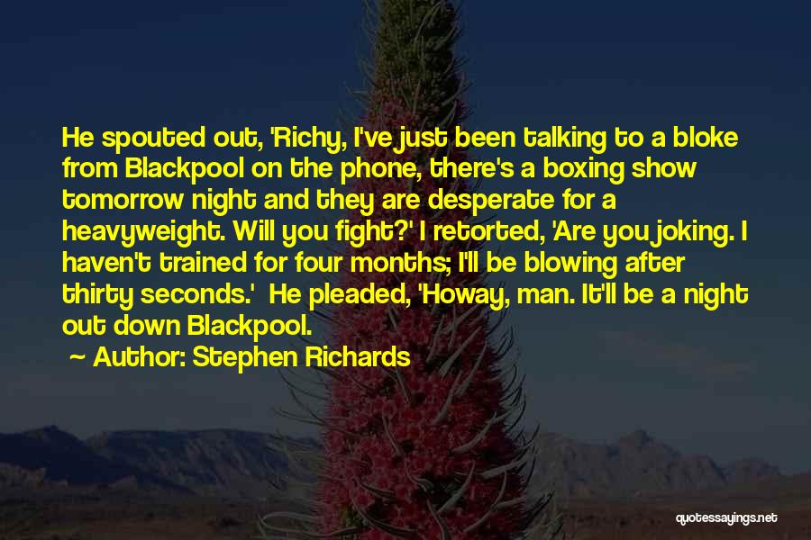 Retorted Quotes By Stephen Richards