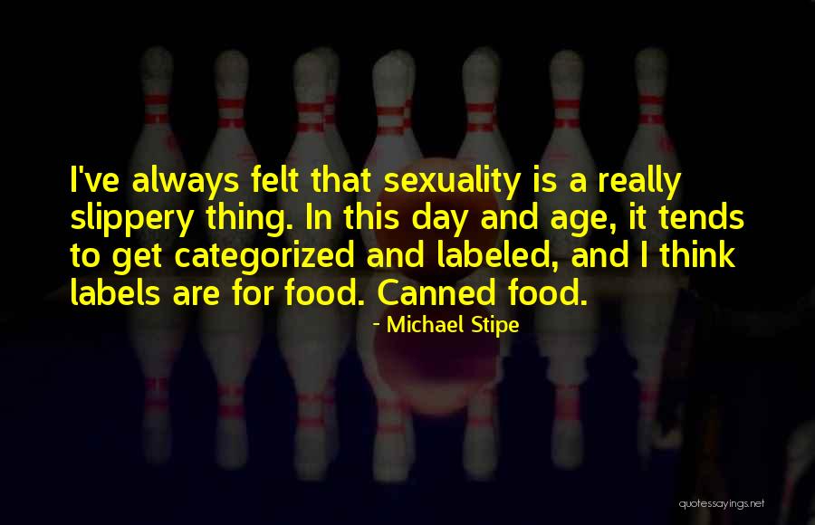 Retortijones Porque Quotes By Michael Stipe Retortijones Porque Quotes By Michael Stipe