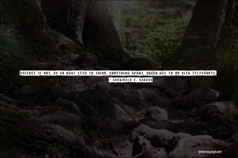 Retorts Quotes By Archibald E. Garrod Retorts Quotes By Archibald E. Garrod