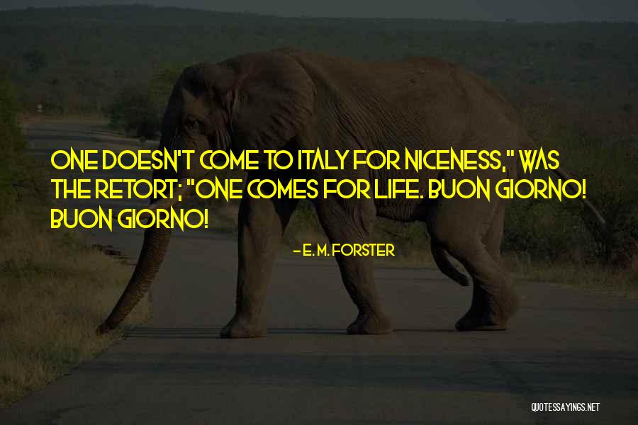 Retorts Quotes By E. M. Forster Retorts Quotes By E. M. Forster