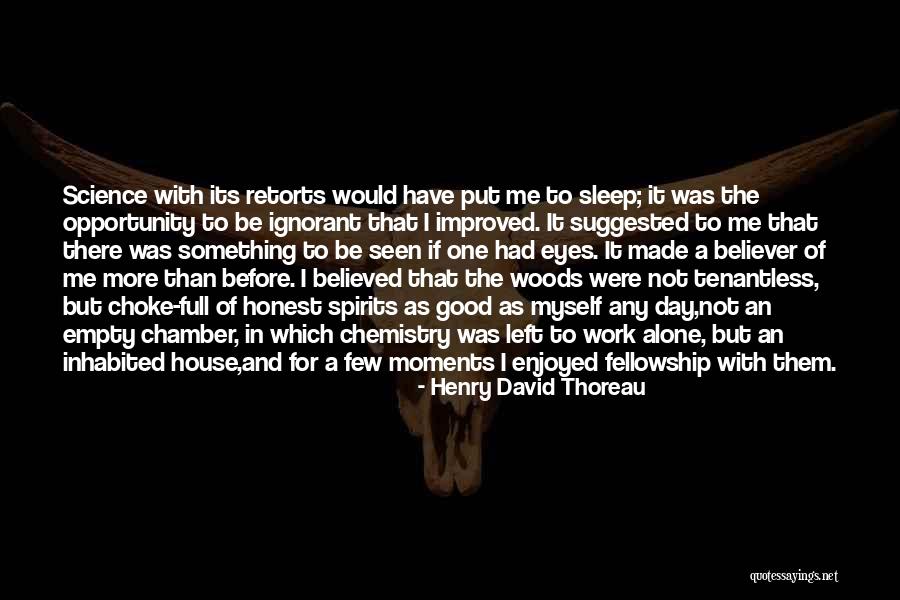 Retorts Quotes By Henry David Thoreau Retorts Quotes By Henry David Thoreau
