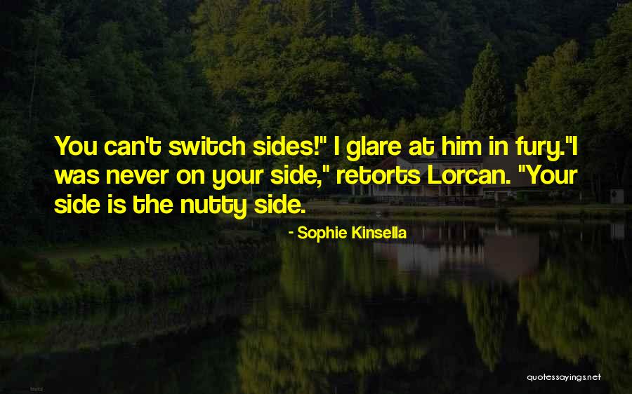 Retorts Quotes By Sophie Kinsella Retorts Quotes By Sophie Kinsella