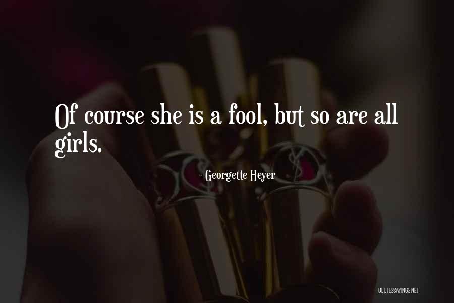 Retouching Academy Quotes By Georgette Heyer Retouching Academy Quotes By Georgette Heyer